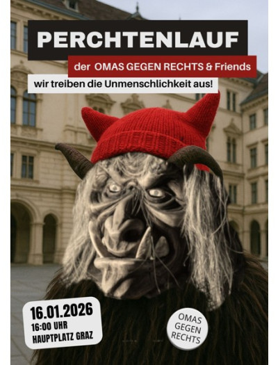 Perchtenlauf: Wir treiben die Unmenschlichkeit aus!