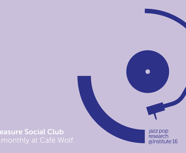 Cafe Wolf: Archive Pleasure Social Club