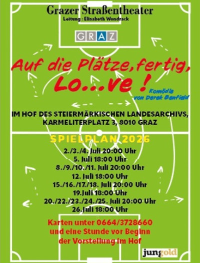 Grazer Straßentheater. Auf die Plätze, fertig, Lo...ve! 1