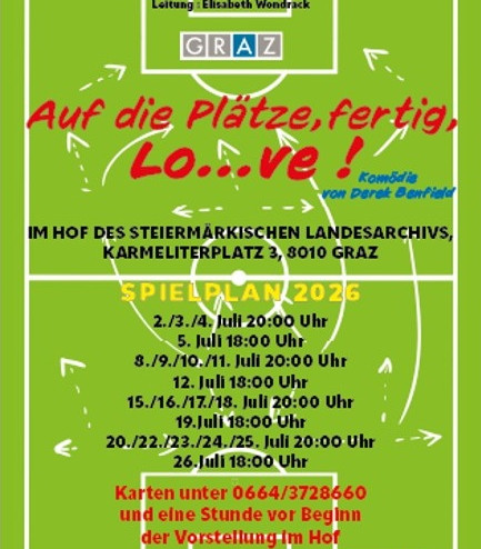 Grazer Straßentheater. Auf die Plätze, fertig, Lo...ve! 1